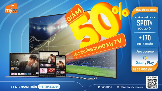 Giải nhiệt chào hè VNPT Giảm 50% gói cước Ứng dụng truyền hình MyTV