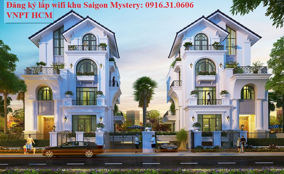Đăng Ký Lắp Đặt Mạng wifi Khu Saigon Sài Gòn Mystery Villas