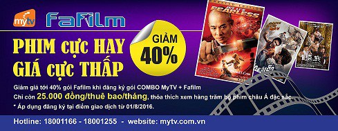 Giảm gần 40% cho gói combo MyTV/FaFilm