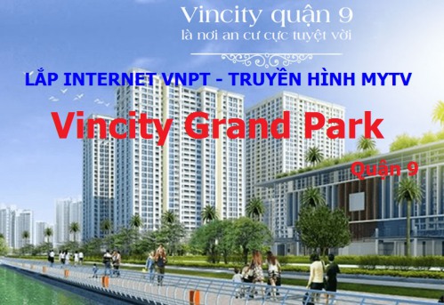 Đăng ký lắp mạng wifi chung cư Vinhomes Grand Park Quận 9 (Vincity Quận 9)