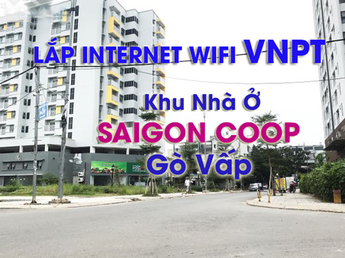 Lắp Internet VNPT Tại Khu Nhà Ở Sài Gòn Coop Lê Đức Thọ Gò Vấp