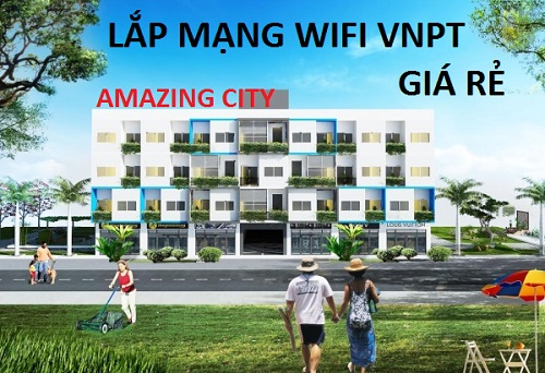 Lắp Mạng Wifi VNPT KDC Amazing City Xã Tân Nhựt Bình Chánh