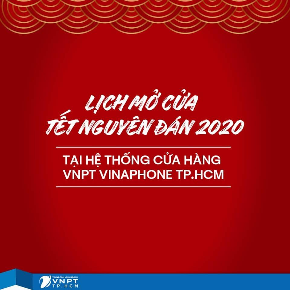 Cửa Hàng Vinaphone VNPT Mở Cửa Tết Nguyên Đán 2020 Phục Vụ Khách Hàng