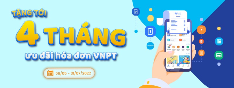 VNPT ưu đãi hóa đơn 04-2022 thanh toán qua VNPT Money