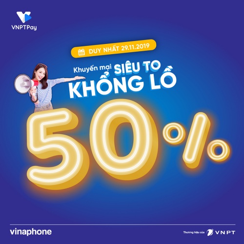 Vinaphone km  tặng 50% thẻ nạp ngày 29/11/2019
