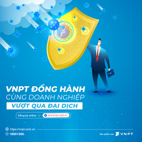 VNPT Đồng Hành Cùng Doanh Nghiệp Vượt Qua Đại Dịch 05-2021